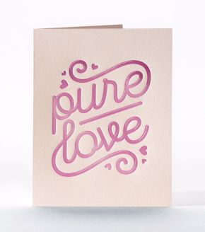 Pure Love Letterpress Valentine's Day Card